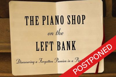 The Piano Shop on the Left Bank | Prelude *POSTPONED*