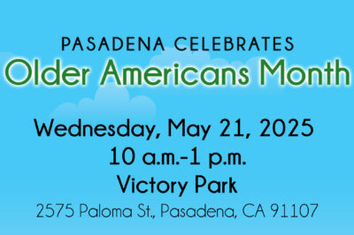 Pasadena Celebrates Older Americans Month