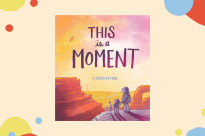 Musical Storytime | This Is a Moment